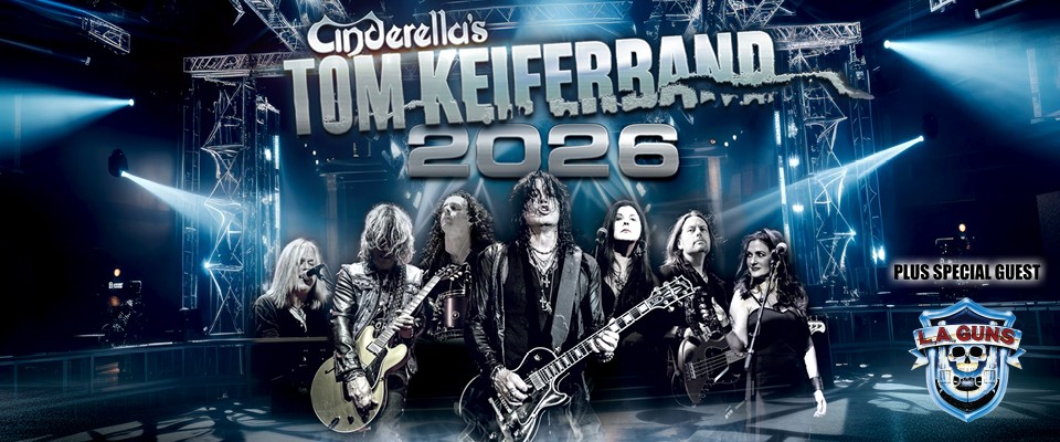 Cinderella’s Tom Keifer Plus Special Guests L.A. Guns