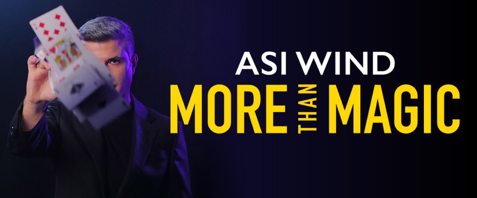 Asi Wind: More Than Magic