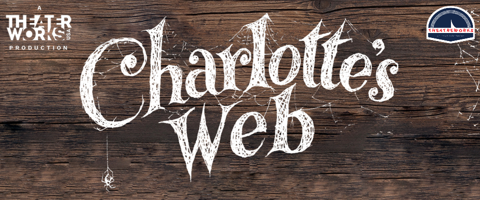 Theatreworks: Charlotte's Web 2024