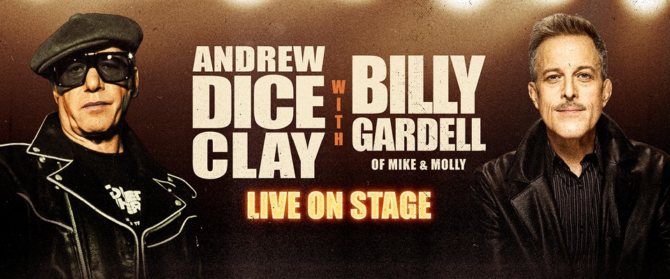Andrew Dice Clay & Billy Gardell Live In Concert