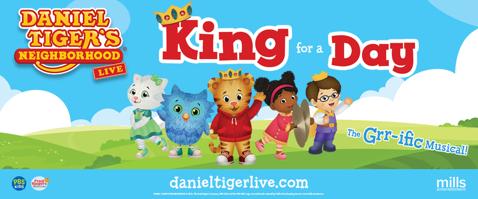 Daniel Tiger’s Neighborhood LIVE! - King for a Day