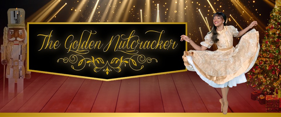 The Golden Nutcracker 2025