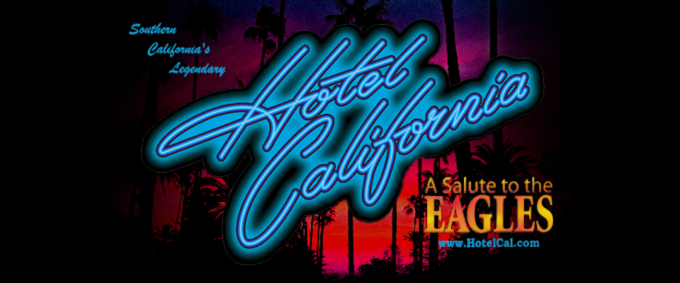 Hotel California: A Salute to the Eagles 2024