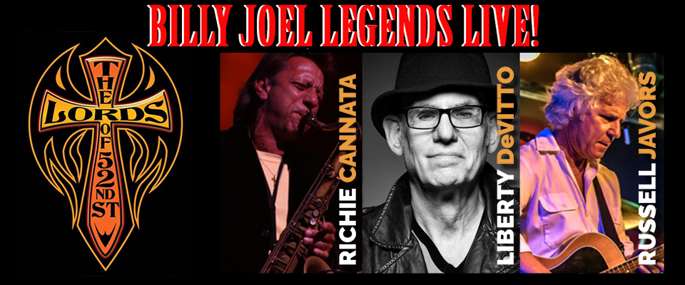 BILLY JOEL LEGENDS LIVE! The Lords of 52nd Street