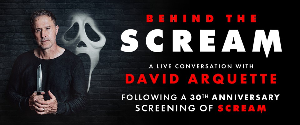 Behind the Scream: A Live Conversation with David Arquette Following a 30th Anniversary Screening of SCREAM